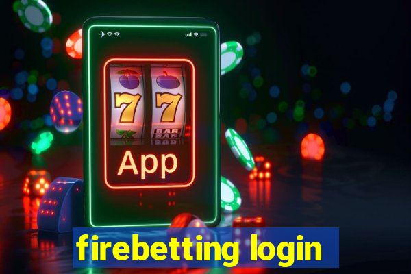 firebetting login